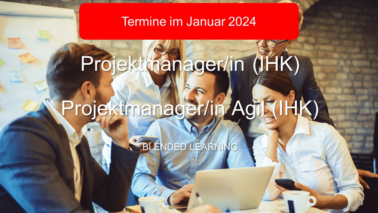 Projektmanager/in (IHK) im Januar 2024 in Düsseldorf, Köln, Mannheim